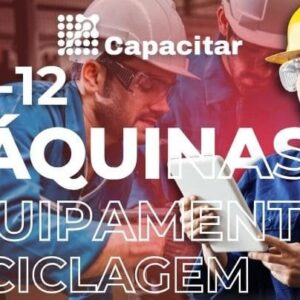 NR-12 | Segurança em Máquinas e Equipamentos - Reciclagem - 8h