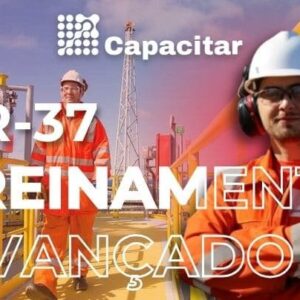 NR-37 | Segurança e Saúde em Plataformas de Petróleo - Treinamento Avançado - 8h